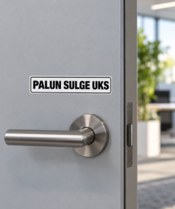 Palun sulge uks — väike kleebis suure selgelt loetava kirjaga uksel
